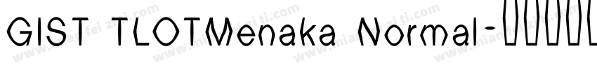 GIST TLOTMenaka Normal字体转换